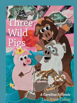 cover image of Three Wild Pigs